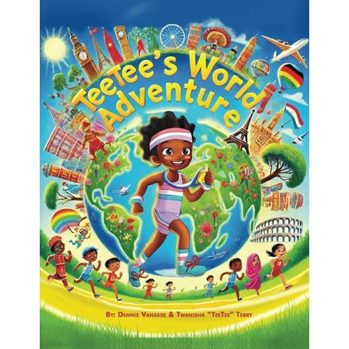 TeeTee's World Adventure Paperback – March 20, 2025
