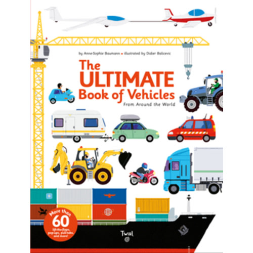 The Ultimate Book of Vehicles: From... book by BAUMANN-A-S+ BALICEVIC-D