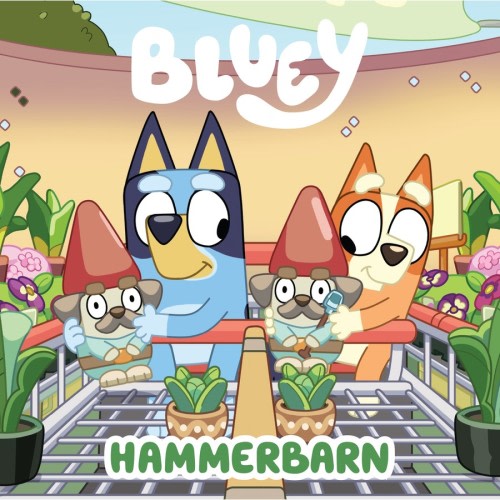 Bluey: Hammerbarn - A Board Book