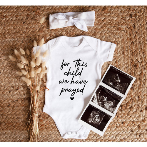 For This Child We Have Prayed Baby Announcement Onesie ®, Pregnancy Announcement, Gender Neutral, IVF Baby Shower Gift, Infant Baby Bodysuit