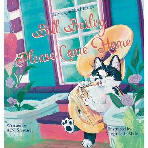 Bill Bailey, Please Come Home (The Shotgun Shack Kitties)