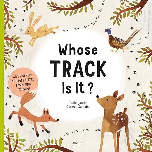 Whose Track Is It? (Stories from Nature, 1) Board book – Lift the flap, October 26, 2021