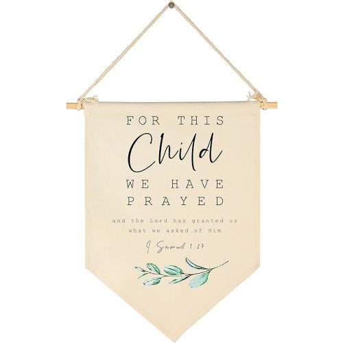 for This Child We Have Prayed-Bible Verse Decor-Scripture Sign-Flag Decor Gifts for Baby Boys Girls Newborn Kids-Banner Pennant Wall Sign Gifts for Nursery Baby Room Playroom Bedroom