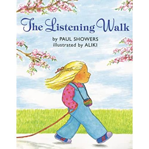 The Listening Walk: A Heartwarming Picture Book About a Father and Daughter Discovering Sounds for Kids (Ages 4-8)
