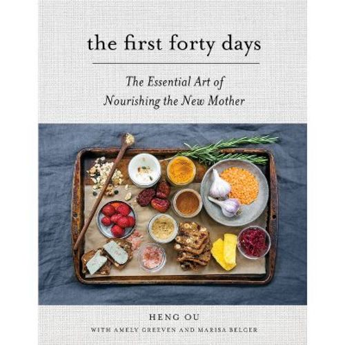 The First Forty Days - By Heng Ou & Amely Greeven & Marisa Belger (hardcover)