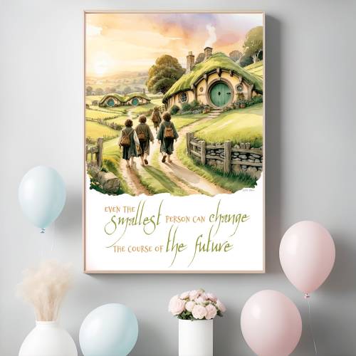 Even the smallest person Nursery Lord of the Rings LOTR Nursery Wall Art Tolkien Quote Hobbit Print The Shire Poster party change future