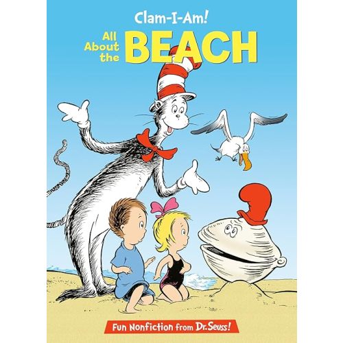 Clam-I-Am! All About the Beach (The Cat in the Hat's Learning Library) Hardcover – Picture Book, May 24, 2005