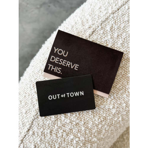 Out of Town Gift Card