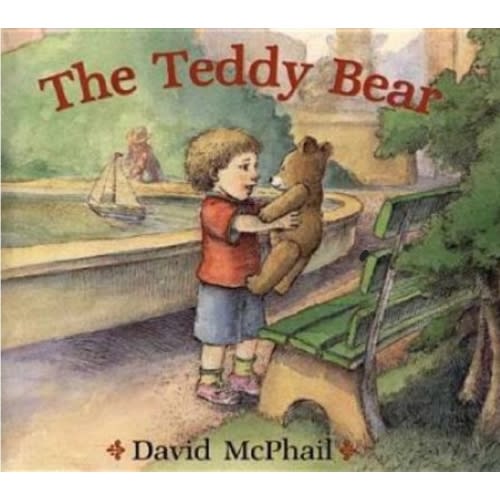 The Teddy Bear book by David McPhail