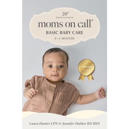 Moms on Call 2 Book Bundle | Basic Baby Care & Next Steps Baby Care 0 Months-15 Months | Parenting Set | 20th Anniversary Editions