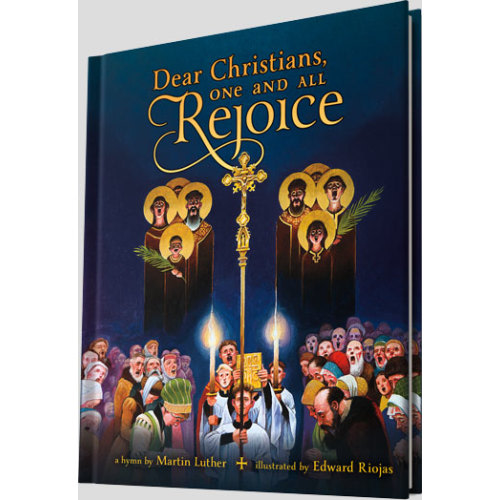 Dear Christians, One and All, Rejoice