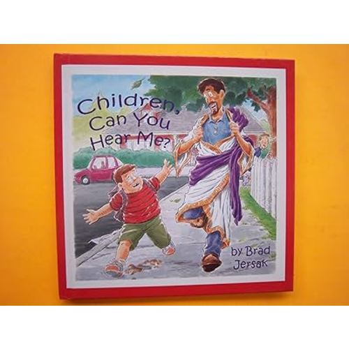 Children Can You Hear Me: How to Hear and See God