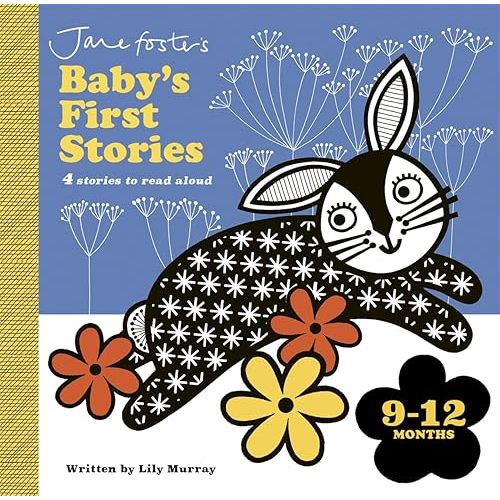 Jane Foster's Baby's First Stories: 9-12 months Board book