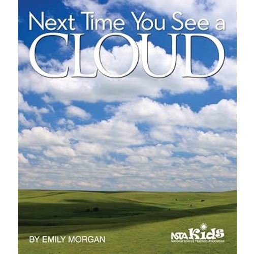 Next Time You See a Cloud