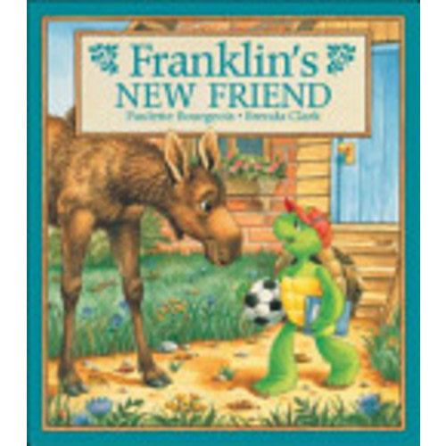 Franklin's New Friend - Paulette Bourgeois