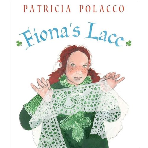 Fiona's Lace Hardcover – Picture Book, August 26, 2014