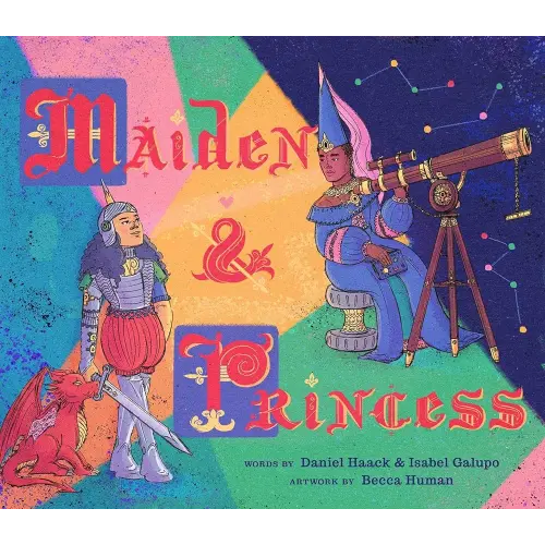 Maiden & Princess