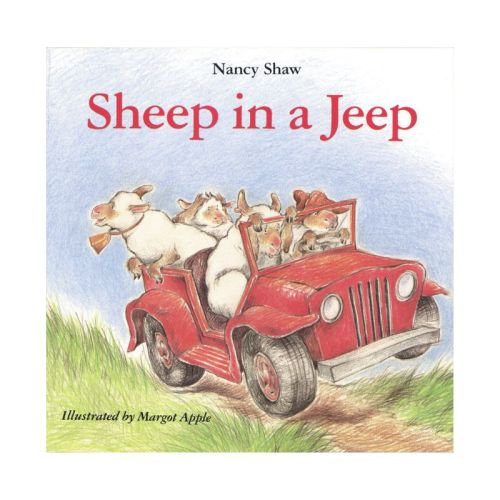 Sheep in a Jeep - by Nancy E Shaw (Paperback)