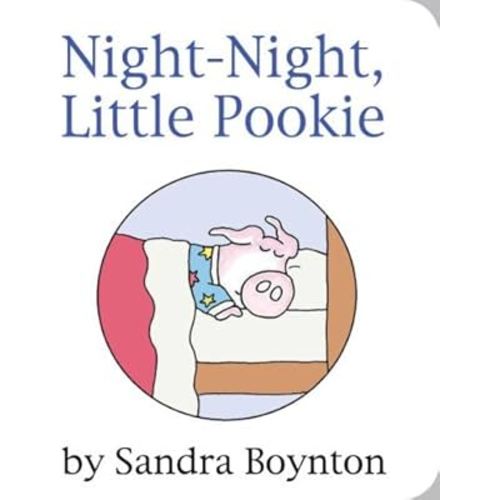 (NIGHT-NIGHT, LITTLE POOKIE) BY BOYNTON