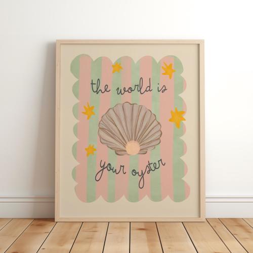 the world is your oyster print, nautical decor, seashell print, ocean wall art, sea decor, kids nursery and bedroom Poster, print, playroom