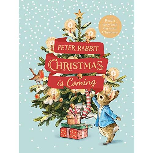 Peter Rabbit: Christmas is Coming : A Christmas Countdown Book