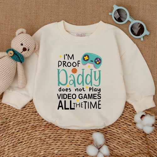 I Proof Daddy Does Not Play Video Game All The Time Romper, Father's Day Bodysuit, Gamer Daddy Clothes, Baby Announcement, Baby Shower Gift