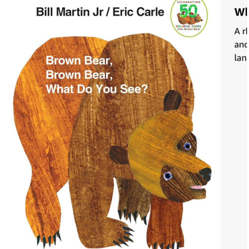 Brown Bear, Brown Bear, What Do You See?: 50th Anniversary Edition