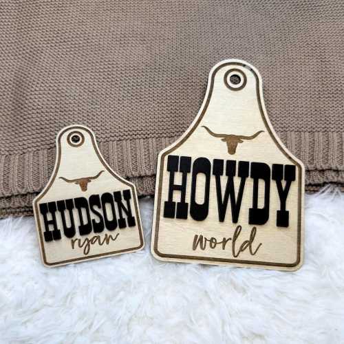 Cow Tag Howdy World Western Newborn Name Announcement Hospital Tag Boy Name Announcement Cattle Tag Birth Name Custom Baby Boy Name Tag
