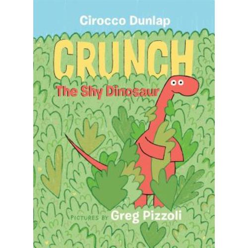Crunch the Shy Dinosaur