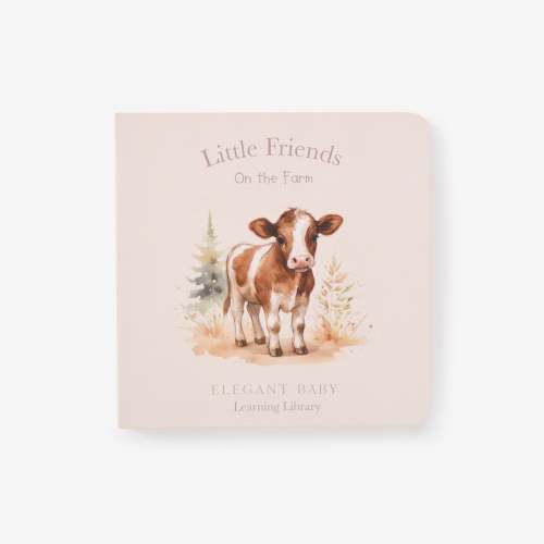 Little Friends On the Farm Board Book – Elegant Baby