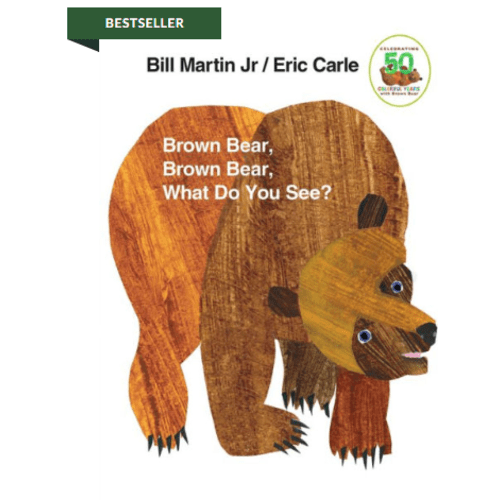 Brown Bear, Brown Bear, What Do You See? by Bill Martin Jr, Eric Carle, Board Book | Barnes & Noble®