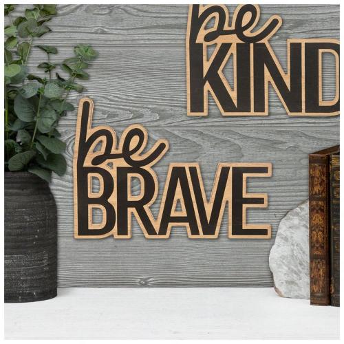 Be Brave Wood Cutout Wall Decor