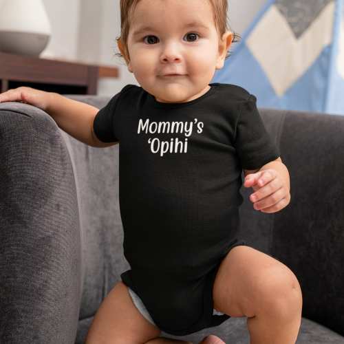 Mommys Opihi Onesie, Hawaii, Keiki, Hawaii Kids, Funny Hawaii, Gifts for Baby, Gifts for Baby Luau, Baby Shower Gifts,