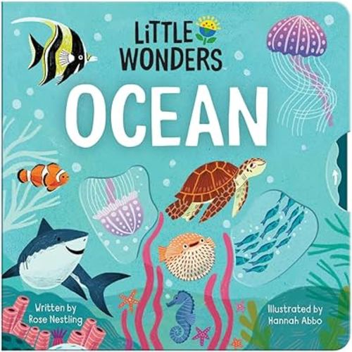 Little Wonders OCEAN — Introduction to the Ocean Multi-Activity Children's Board Book Including Flaps, Wheels, Tabs, and More