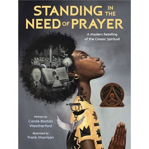 Standing in the Need of Prayer: A Modern Retelling of the Classic Spiritual