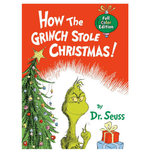 How the Grinch Stole Christmas! Full Color Edition (Classic Seuss)