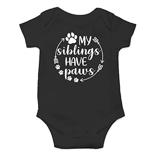My Siblings Have Paws - Funny Baby Essentials Bodysuit - Baby Boy Clothes Newborn Girl Outfits