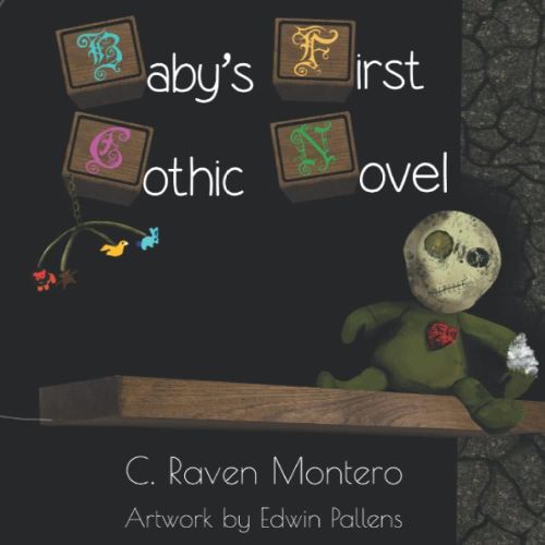 Baby's First Gothic Novel