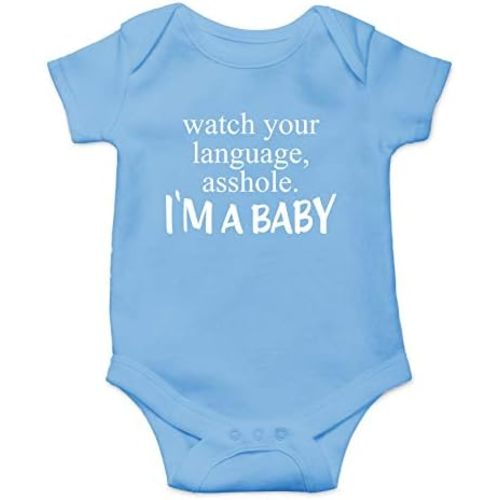 Watch Your Language A-hole I'm A Baby - Funny Baby Essentials Bodysuit - Newborn Boy Clothes