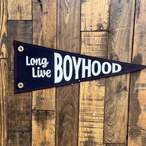 Long Live Boyhood Canvas Pennant