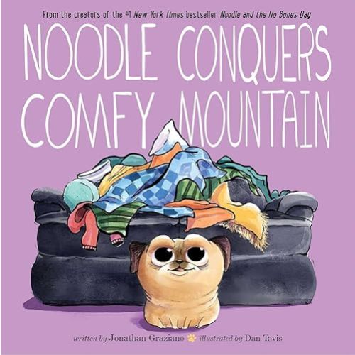 Noodle Conquers Comfy Mountain (Noodle and Jonathan) Hardcover – Picture Book, November 7, 2023