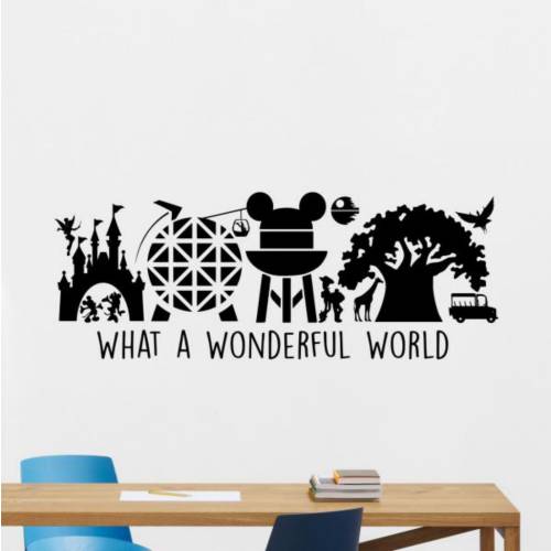 What a Wonderful World Decal Vinyl Wall Sticker Wall Art Kids Room Sign Mickey Epcot Castle Decor Nursery Poster Gift Stencil Mural 2612