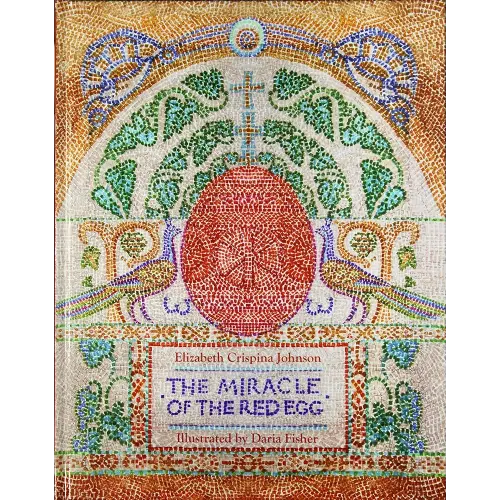 The Miracle of the Red Egg