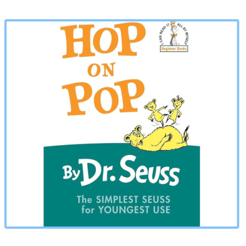 Hop on Pop: The Simplest Seuss for Youngest Use