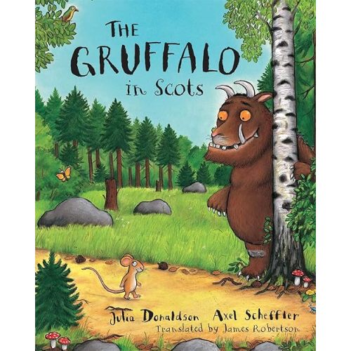 The Gruffalo in Scots (Scots Edition)