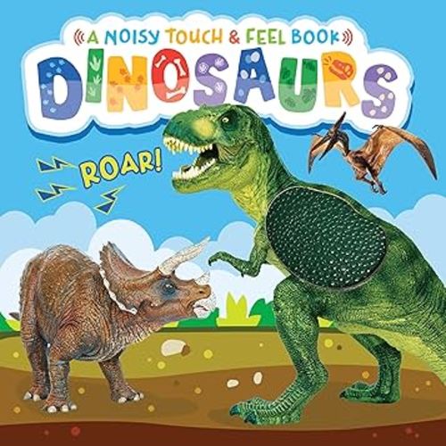 Little Hippo Books Dinosaurs - A Noisy Touch and Feel Sensory Book Featuring Dinosaur Sounds (Little Listener’s Library: Baby & Toddler Premium Sound Books)