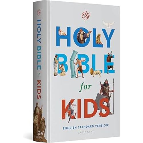 ESV Holy Bible for Kids, Large Print