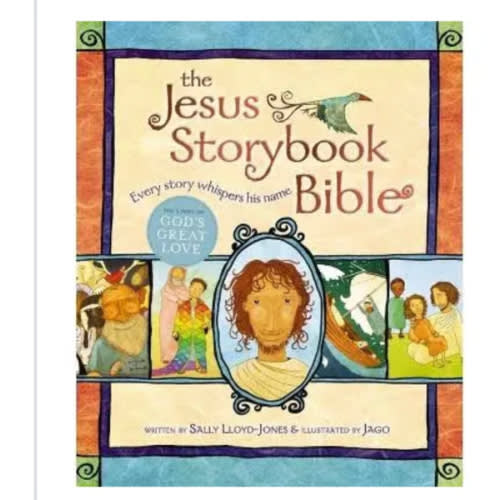 The Jesus Storybook Bible: Every Story Whispers His Name: Sally Lloyd-Jones Illustrated By: Jago: 9780310708254 - Christianbook.com