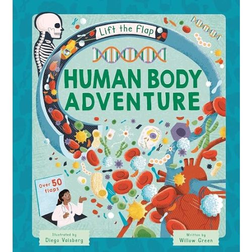 Lift-the-Flap Human Body Adventure: with Over 50 Flaps