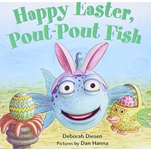 Happy Easter, Pout-Pout Fish (A Pout-Pout Fish Mini Adventure, 8)